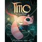 Timo the Adventurer: A Graphic Novel - Hardcover