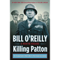 Killing Patton: The Strange Death of World War II's Most Audacious General - Paperback