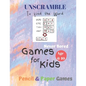 UnScramble To Find the word Games for Kids: Age 6-10: NEVER BORED=Paper & Pencil Games -- Kids Activity Book, Blue - Find the Words - Fun Activities f - Paperback