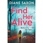 Find Her Alive - Paperback