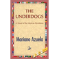 The Underdogs - Paperback