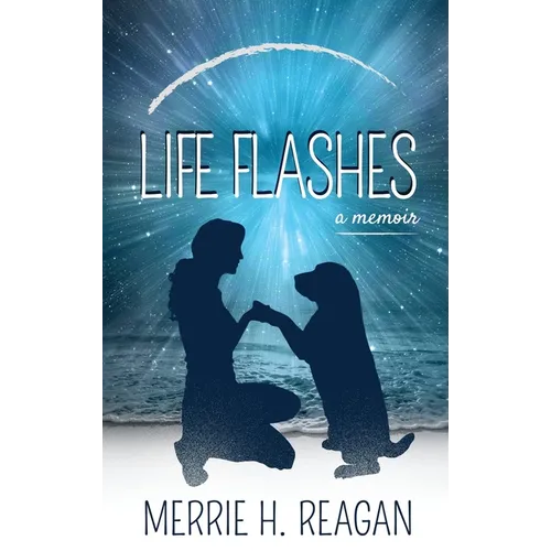 Life Flashes: A Memoir - Hardcover