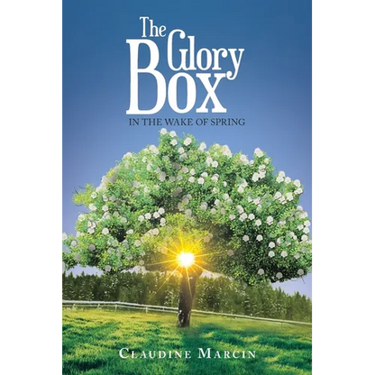 The Glory Box: In the Wake of Spring - Paperback