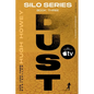 Dust: Book Three of the Silo Series - Paperback