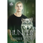 Hunter: The Silver Series Book 6 - Paperback