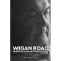 Wigan Road - Paperback