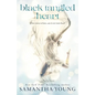 Black Tangled Heart: A Play On Novel - Paperback