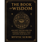 The Book of Wisdom: Unlock the Hidden Truths of Reality, of Symbols, and Sovereignty They Never Taught You - Paperback