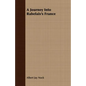 A Journey Into Rabelais's France - Paperback