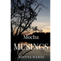 Mocha Musings - Paperback