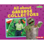 All about Garbage Collectors - Library Binding