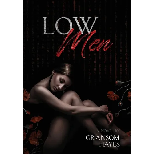 Low Men - Hardcover