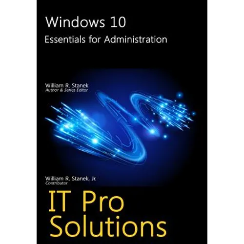 Windows 10: Essentials for Administration - Paperback