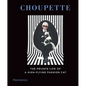 Choupette: The Private Life of a High-Flying Cat - Hardcover