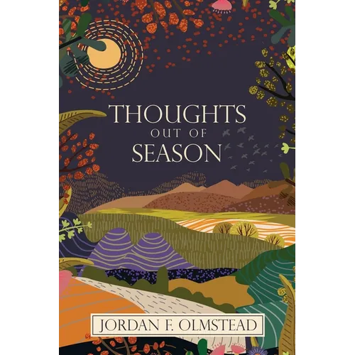Thoughts Out of Season - Paperback