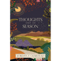 Thoughts Out of Season - Paperback