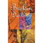 Broken Darkness - Hardcover