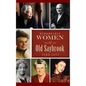 Remarkable Women of Old Saybrook - Hardcover