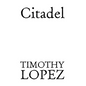 Citadel - Hardcover