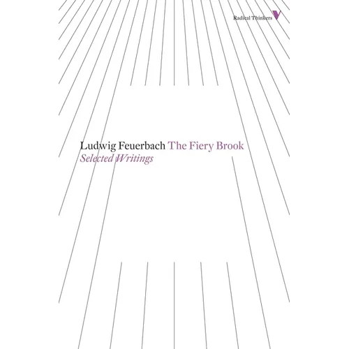 The Fiery Brook: Selected Writings - Paperback
