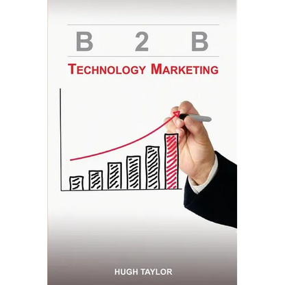B2B Technology Marketing - Paperback