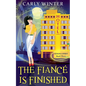 The Fiancé is Finished - Paperback