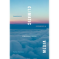 Climatic Media: Transpacific Experiments in Atmospheric Control - Paperback