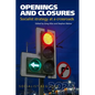 Openings and Closures: Socialist Strategy at a Crossroads: Socialist Register 2025 - Paperback
