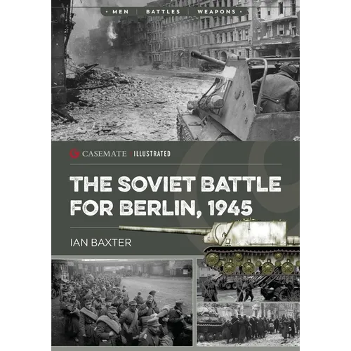 The Soviet Battle for Berlin, 1945 - Paperback