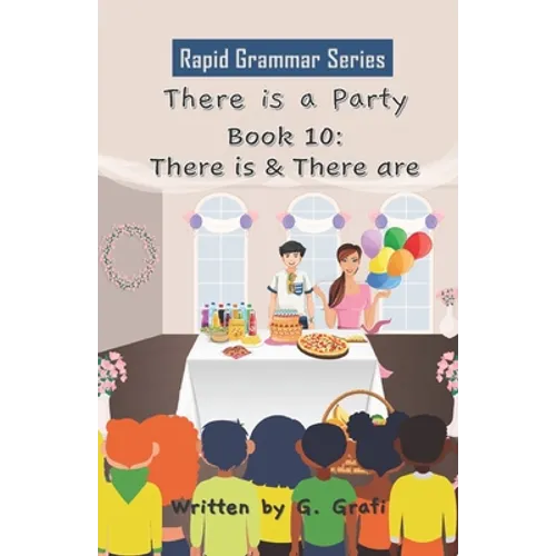There is a Party: Book 10: There is & There are - Paperback