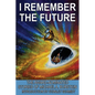 I Remember the Future: The Award-Nominated Stories of Michael A. Burstein - Paperback