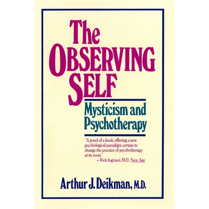 The Observing Self - Paperback