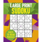 Large Print Sudoku: Over 250 Easy-To-Read Puzzles - Paperback
