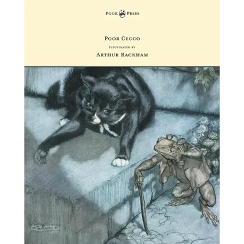 Poor Cecco - Illustrated by Arthur Rackham - Hardcover