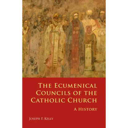 Ecumenical Councils of the Catholic Church: A History - Paperback