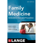 Family Medicine: Ambulatory Care and Prevention, Sixth Edition - Paperback