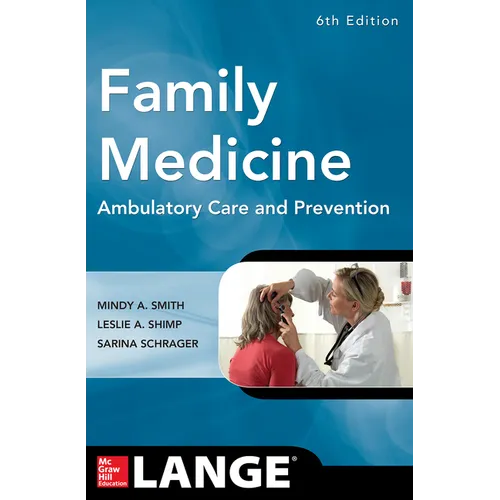 Family Medicine: Ambulatory Care and Prevention, Sixth Edition - Paperback