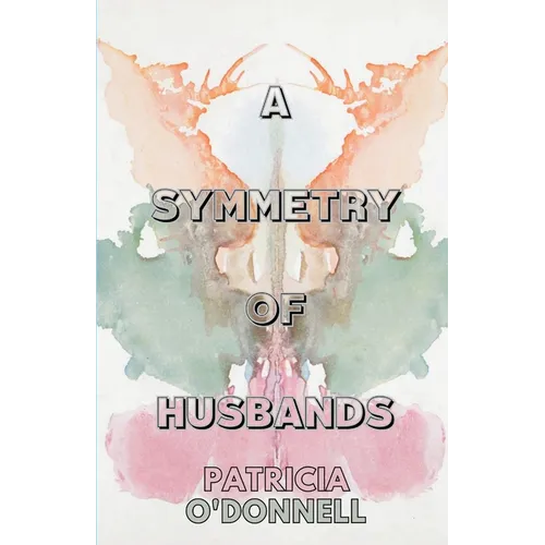 A Symmetry of Husbands - Paperback
