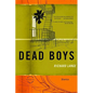 Dead Boys: Stories - Paperback