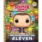 Stranger Things: We Can Count on Eleven (Funko Pop!) - Hardcover