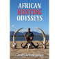 African Hunting Odysseys - Paperback