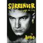 Surrender: 40 Songs, One Story - Hardcover