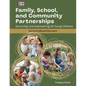 Family, School, and Community Partnerships: Nurturing and Empowering All Young Children - Paperback
