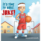 It's Time To Wake, Jake! - Hardcover