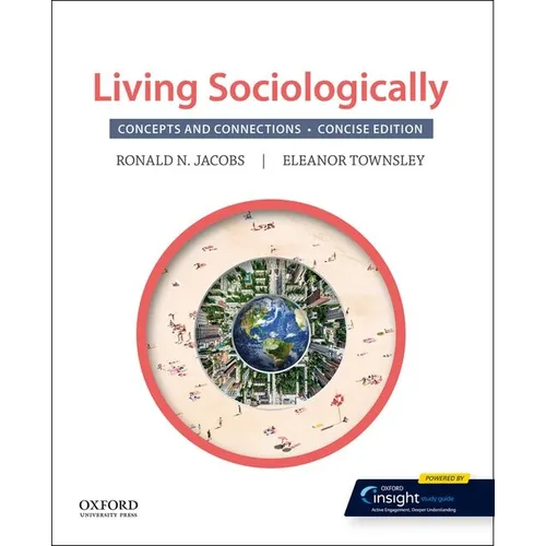 Living Sociologically: Concepts and Connections: Concise Edition - Paperback