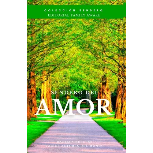 Sendero Del Amor - Paperback