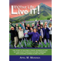 It's Your Life...Live IT! - Hardcover