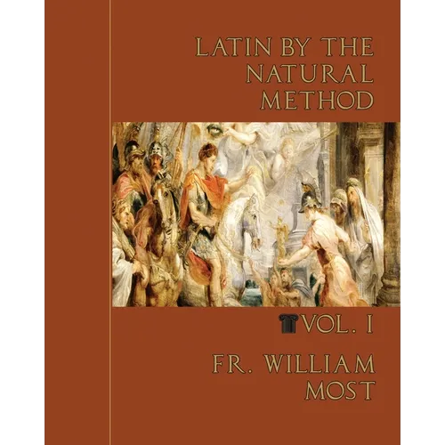 Latin by the Natural Method, vol. 1 - Paperback