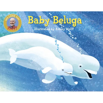 Baby Beluga - Board Book