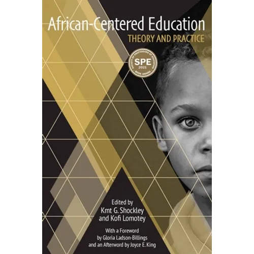 African-Centered Education: Theory and Practice - Paperback